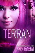 Terran by Cara Bristol