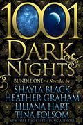 1001 Dark Nights: Bundle One by Shayla Black, Heather Graham