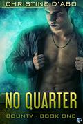 No Quarter by Christine d'Abo