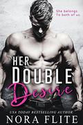 Her Double Desire by Nora Flite