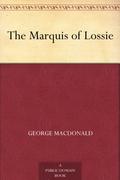 The Marquis' Secret by George MacDonald