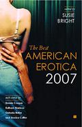 The Best American Erotica 2007 by Susie Bright