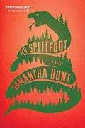Mr Splitfoot by Samantha Hunt