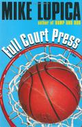Full Court Press by Mike Lupica