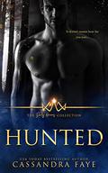 Hunted (The Dirty Heroes Collection #13) by Cassandra Faye