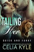 Tailing Her by Celia Kyle
