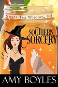 Southern Sorcery by Amy Boyles