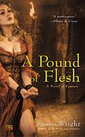 A Pound of Flesh (Marja Duology #2) by Susan Wright