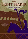 The Light Bearer by Donna Gillespie
