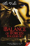 Balance of Forces: Toujours Ici by Ali Vali