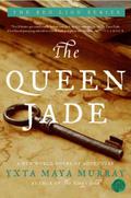 The Queen Jade (Red Lion #1) by Yxta Maya Murray