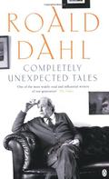Completely Unexpected Tales by Roald Dahl