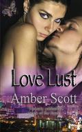 Love Lust by Amber Scott