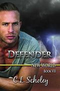 Defender by C.L. Scholey