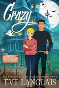 Crazy by Eve Langlais