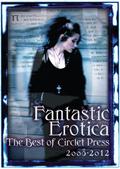 Fantastic Erotica: The Best of Circlet Press 2008-2012 by Angela Caperton