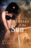Master of the Sun by Melinda Barron