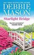 Starlight Bridge by Debbie Mason
