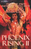 Phoenix Rising II (Phoenix Rising #2) by Angelique Anjou