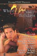 White Hot Holidays Volume 1 by Lani Aames