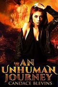 An Unhuman Journey by Candace Blevins