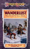 Wanderlust (Dragonlance: Meetings Sextet #2) by Mary L. Kirchoff