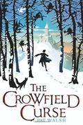 The Crowfield Curse (Crowfield Abbey #1) by Pat Walsh