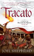 Tracato by Joel Shepherd