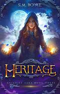 Heritage by S.M. Boyce