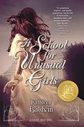 A School for Unusual Girls by Kathleen Baldwin