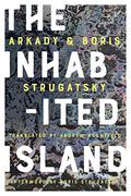 The Inhabited Island by Arkady Strugatsky, Boris Strugatsky
