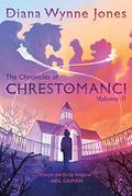 The Chronicles of Chrestomanci, Vol. 2 by Diana Wynne Jones