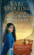 The Grass King's Concubine by Kari Sperring