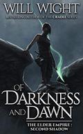 Of Darkness and Dawn by Will Wight