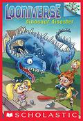 Dinosaur Disaster (Looniverse #3) by David Lubar