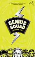 Genius Squad by Catherine Jinks
