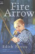 Fire Arrow (The Songs of Eirren #2) by Edith Pattou