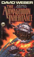 The Armageddon Inheritance by David Weber
