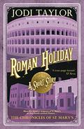 Roman Holiday by Jodi Taylor