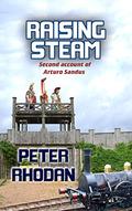 Raising Steam by Peter Rhodan