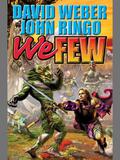 We Few by David Weber, John Ringo