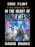 In the Heart of Darkness by Eric Flint, David Drake