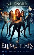 The Elementals by A.L. Knorr