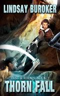 Thorn Fall by Lindsay Buroker