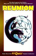 Reunion (Elfquest #12.1) by Justin Bloomer