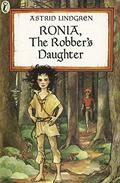 Ronia, the Robber's Daughter by Astrid Lindgren