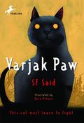 Varjak Paw (Varjak Paw #1) by S.F. Said