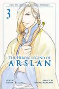 The Heroic Legend of Arslan, Vol. 3 (The Heroic Legend of Arslan #3) by 荒川弘