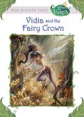 Vidia and the Fairy Crown by Laura Driscoll