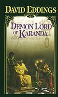 Demon Lord of Karanda by David Eddings